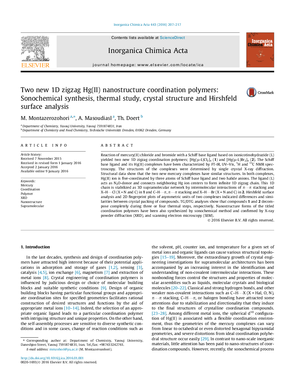 Two new 1D zigzag Hg(II) nanostructure coordination polymers: Sonochemical synthesis, thermal study, crystal structure and Hirshfeld surface analysis