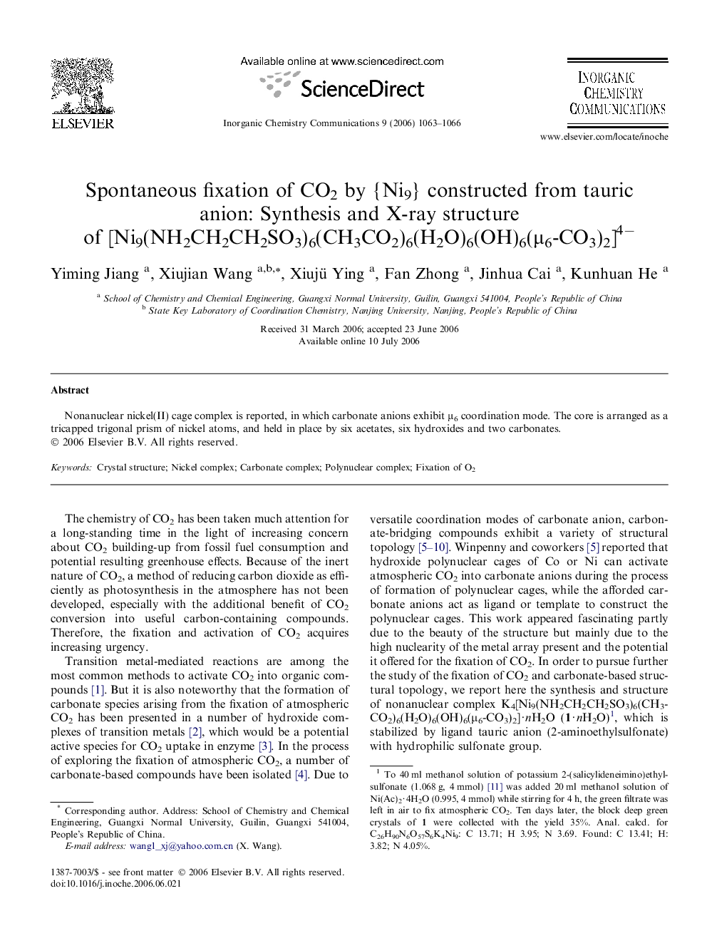 Spontaneous fixation of CO2 by {Ni9} constructed from tauric anion: Synthesis and X-ray structure of [Ni9(NH2CH2CH2SO3)6(CH3CO2)6(H2O)6(OH)6(Î¼6-CO3)2]4â