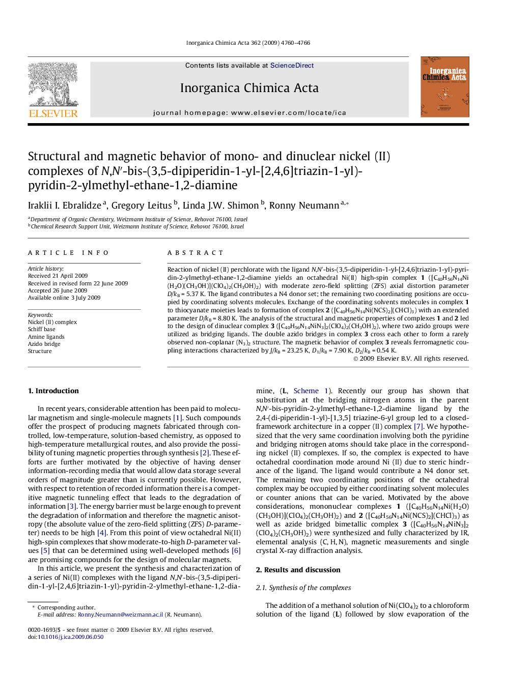 Structural and magnetic behavior of mono- and dinuclear nickel (II) complexes of N,N′-bis-(3,5-dipiperidin-1-yl-[2,4,6]triazin-1-yl)-pyridin-2-ylmethyl-ethane-1,2-diamine