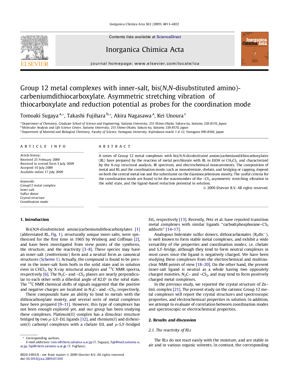 Group 12 metal complexes with inner-salt, bis(N,N-disubstituted amino)carbeniumdithiocarboxylate. Asymmetric stretching vibration of thiocarboxylate and reduction potential as probes for the coordination mode