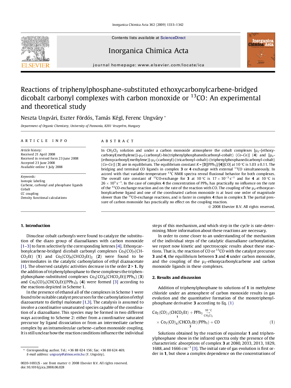 Reactions of triphenylphosphane-substituted ethoxycarbonylcarbene-bridged dicobalt carbonyl complexes with carbon monoxide or 13CO: An experimental and theoretical study