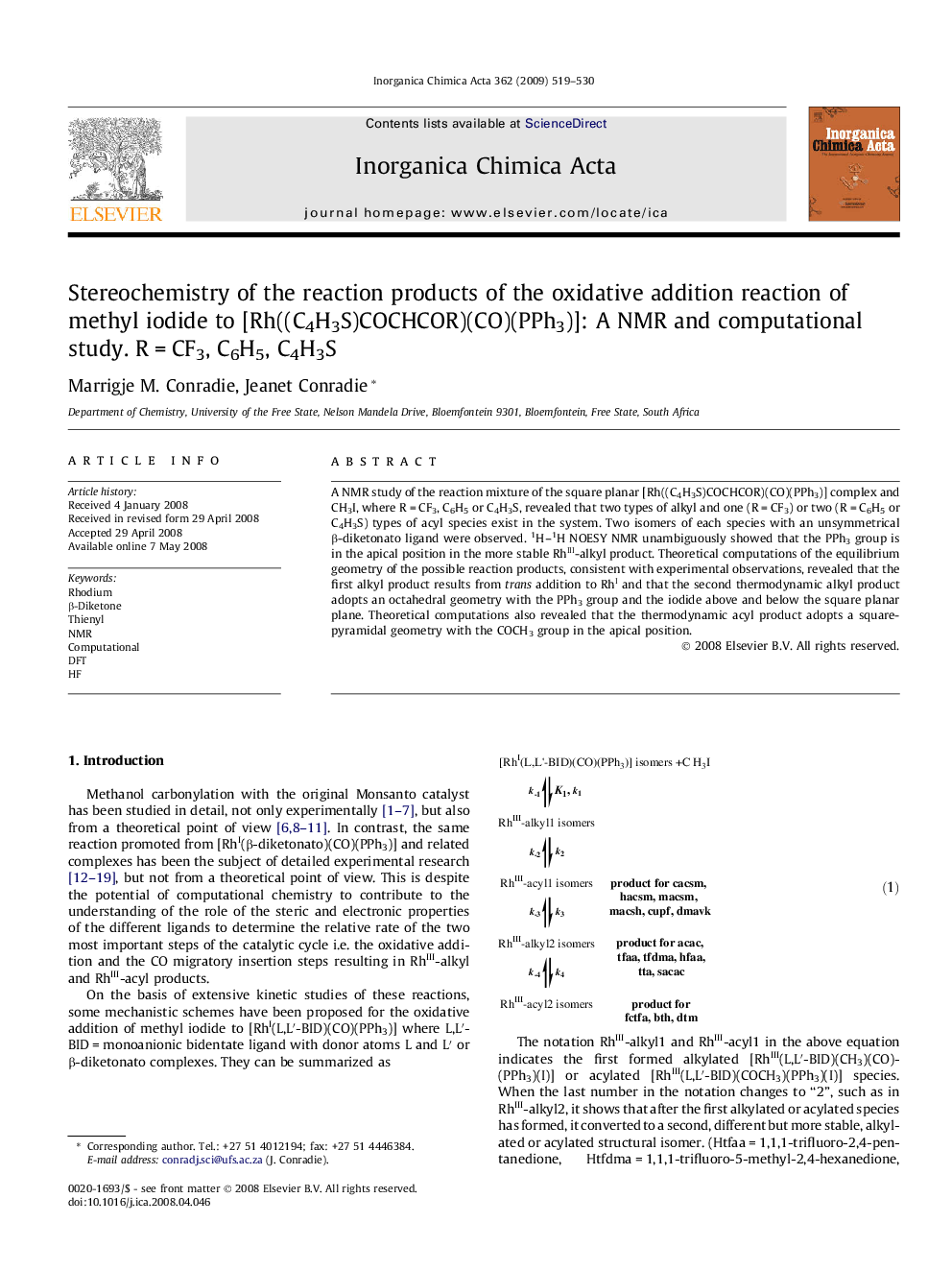 Stereochemistry of the reaction products of the oxidative addition reaction of methyl iodide to [Rh((C4H3S)COCHCOR)(CO)(PPh3)]: A NMR and computational study. R = CF3, C6H5, C4H3S