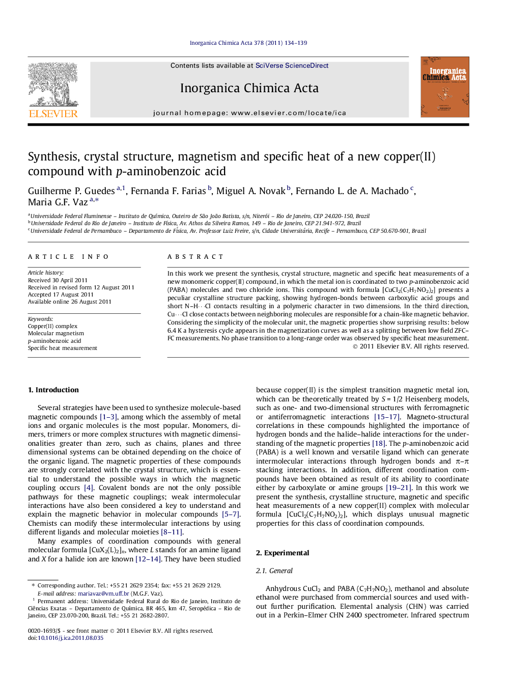 عکس صفحه اول مقاله: Synthesis, crystal structure, magnetism and specific heat of a new copper(II) compound with p-aminobenzoic acid Synthesis, crystal structure, magnetism and specific heat of a new copper(II) compound with p-aminobenzoic acid
