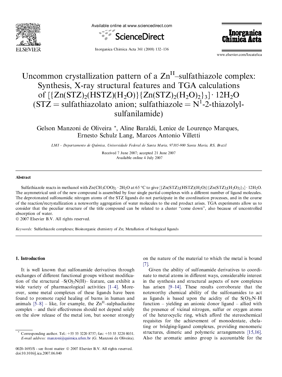 Uncommon crystallization pattern of a ZnII–sulfathiazole complex: Synthesis, X-ray structural features and TGA calculations of [{Zn(STZ)2(HSTZ)(H2O)}{Zn(STZ)2(H2O)2}3] · 12H2O (STZ = sulfathiazolato anion; sulfathiazole = N1-2-thiazolyl-sulfanilamide)