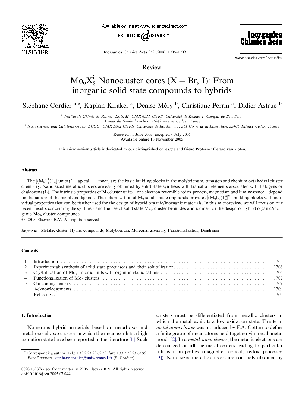 Mo6X8i Nanocluster cores (X = Br, I): From inorganic solid state compounds to hybrids