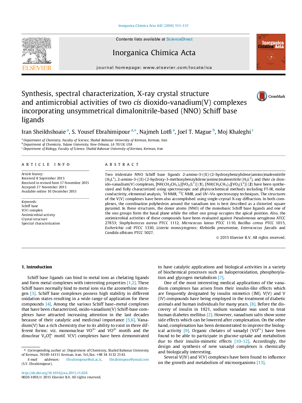 Synthesis, spectral characterization, X-ray crystal structure and antimicrobial activities of two cis dioxido-vanadium(V) complexes incorporating unsymmetrical dimalonitrile-based (NNO) Schiff base ligands