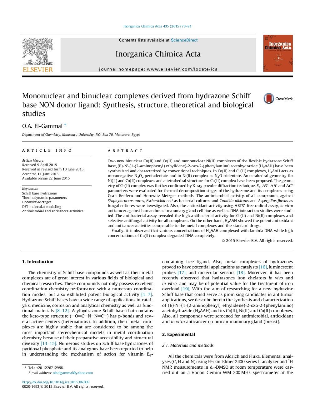 Mononuclear and binuclear complexes derived from hydrazone Schiff base NON donor ligand: Synthesis, structure, theoretical and biological studies