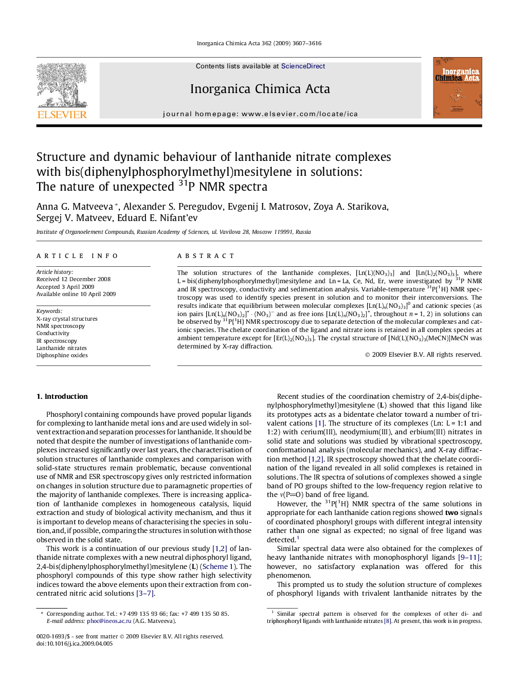 عکس صفحه اول مقاله: Structure and dynamic behaviour of lanthanide nitrate complexes with bis(diphenylphosphorylmethyl)mesitylene in solutions: The nature of unexpected 31P NMR spectra Structure and dynamic behaviour of lanthanide nitrate complexes with bis(diphenylphosphorylmethyl)mesitylene in solutions: The nature of unexpected 31P NMR spectra