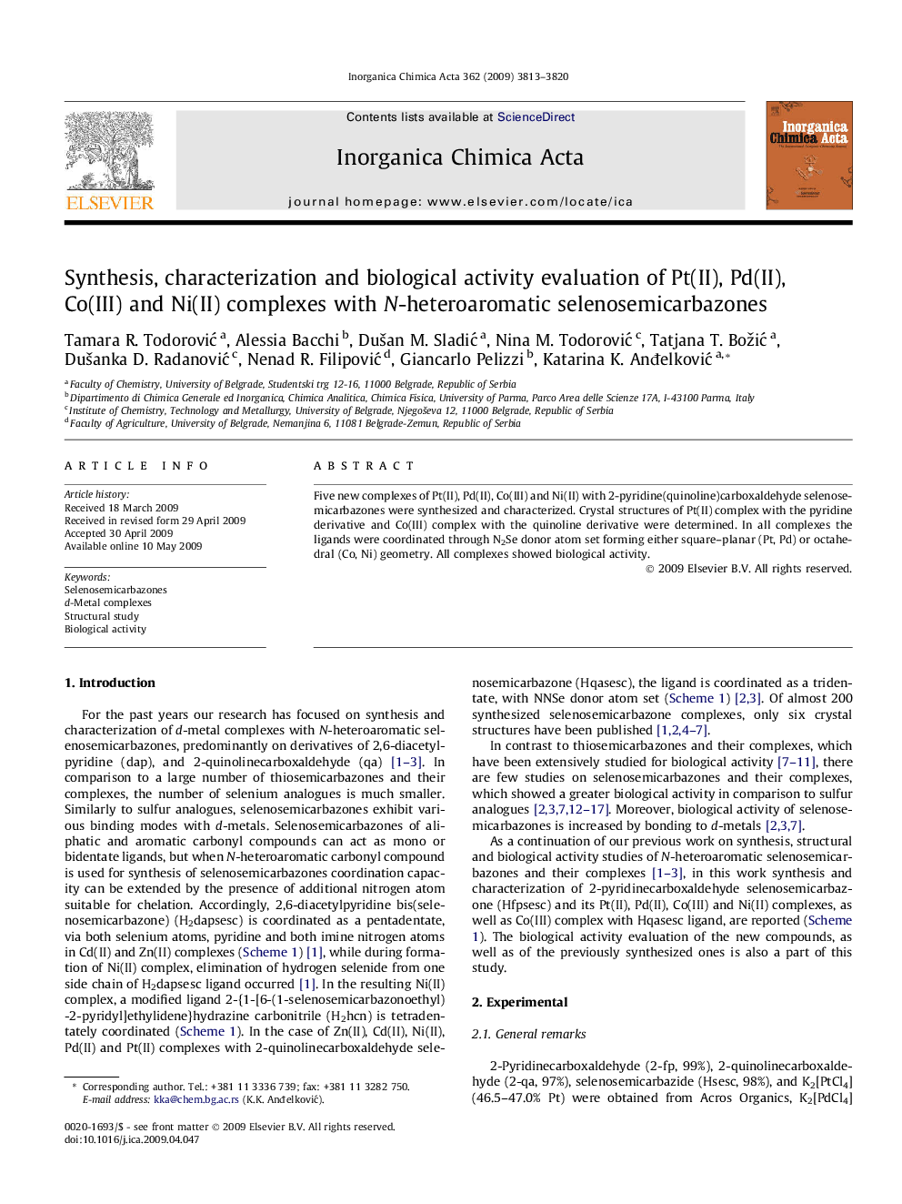 عکس صفحه اول مقاله: Synthesis, characterization and biological activity evaluation of Pt(II), Pd(II), Co(III) and Ni(II) complexes with N-heteroaromatic selenosemicarbazones Synthesis, characterization and biological activity evaluation of Pt(II), Pd(II), Co(III) and Ni(II) complexes with N-heteroaromatic selenosemicarbazones