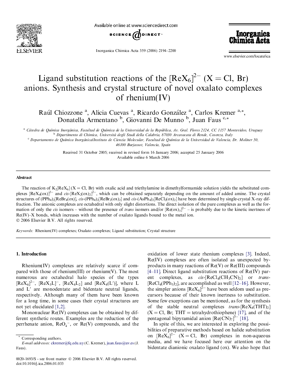 Ligand substitution reactions of the [ReX6]2â (XÂ =Â Cl, Br) anions. Synthesis and crystal structure of novel oxalato complexes of rhenium(IV)