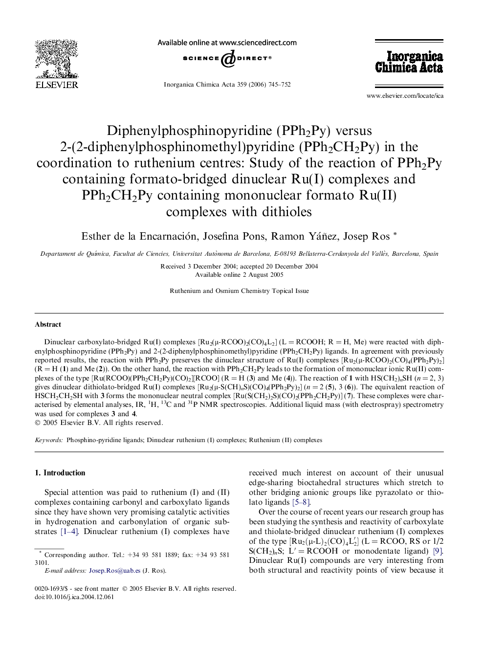 عکس صفحه اول مقاله: Diphenylphosphinopyridine (PPh2Py) versus 2-(2-diphenylphosphinomethyl)pyridine (PPh2CH2Py) in the coordination to ruthenium centres: Study of the reaction of PPh2Py containing formato-bridged dinuclear Ru(I) complexes and PPh2CH2Py containing mononuclear Diphenylphosphinopyridine (PPh2Py) versus 2-(2-diphenylphosphinomethyl)pyridine (PPh2CH2Py) in the coordination to ruthenium centres: Study of the reaction of PPh2Py containing formato-bridged dinuclear Ru(I) complexes and PPh2CH2Py containing mononuclear