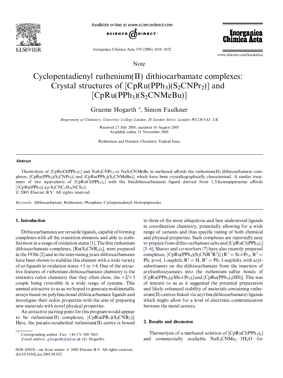 Cyclopentadienyl ruthenium(II) dithiocarbamate complexes: Crystal structures of [CpRu(PPh3)(S2CNPr2)] and [CpRu(PPh3)(S2CNMeBu)]