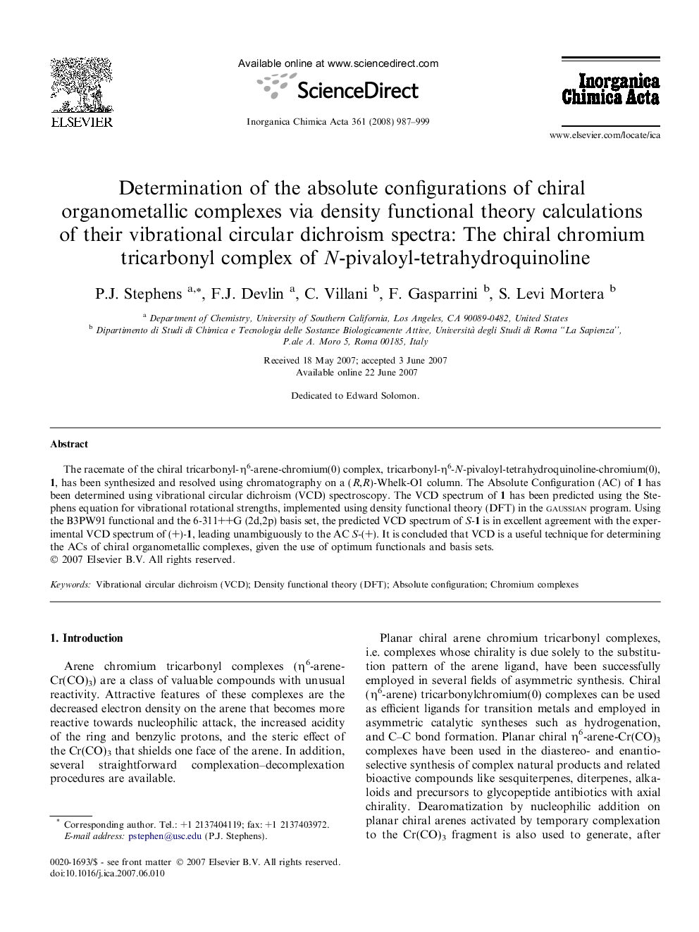 Determination of the absolute configurations of chiral organometallic complexes via density functional theory calculations of their vibrational circular dichroism spectra: The chiral chromium tricarbonyl complex of N-pivaloyl-tetrahydroquinoline