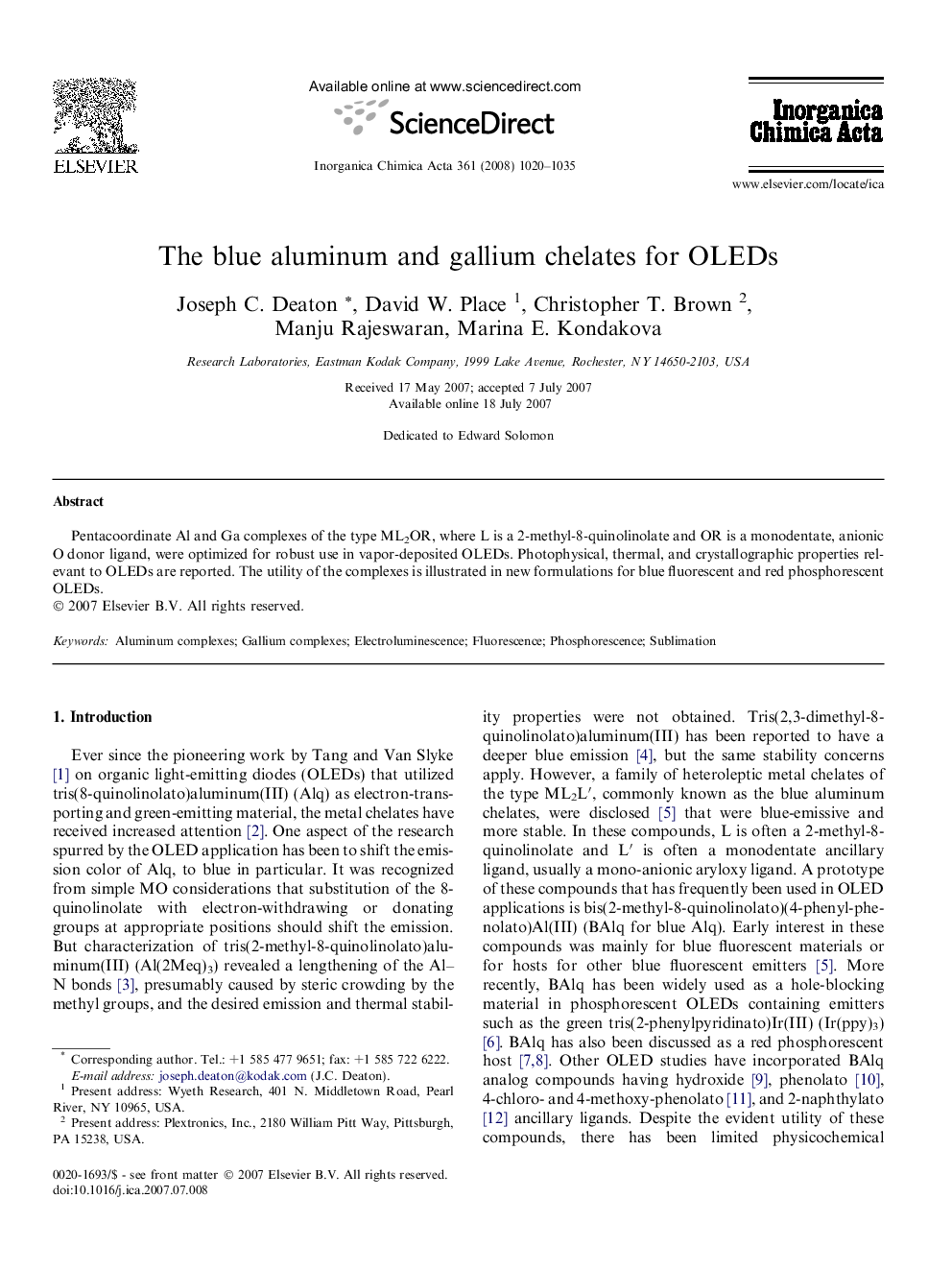 The blue aluminum and gallium chelates for OLEDs