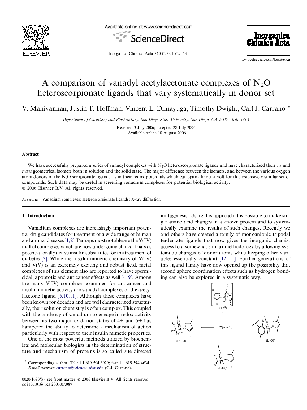 A comparison of vanadyl acetylacetonate complexes of N2O heteroscorpionate ligands that vary systematically in donor set