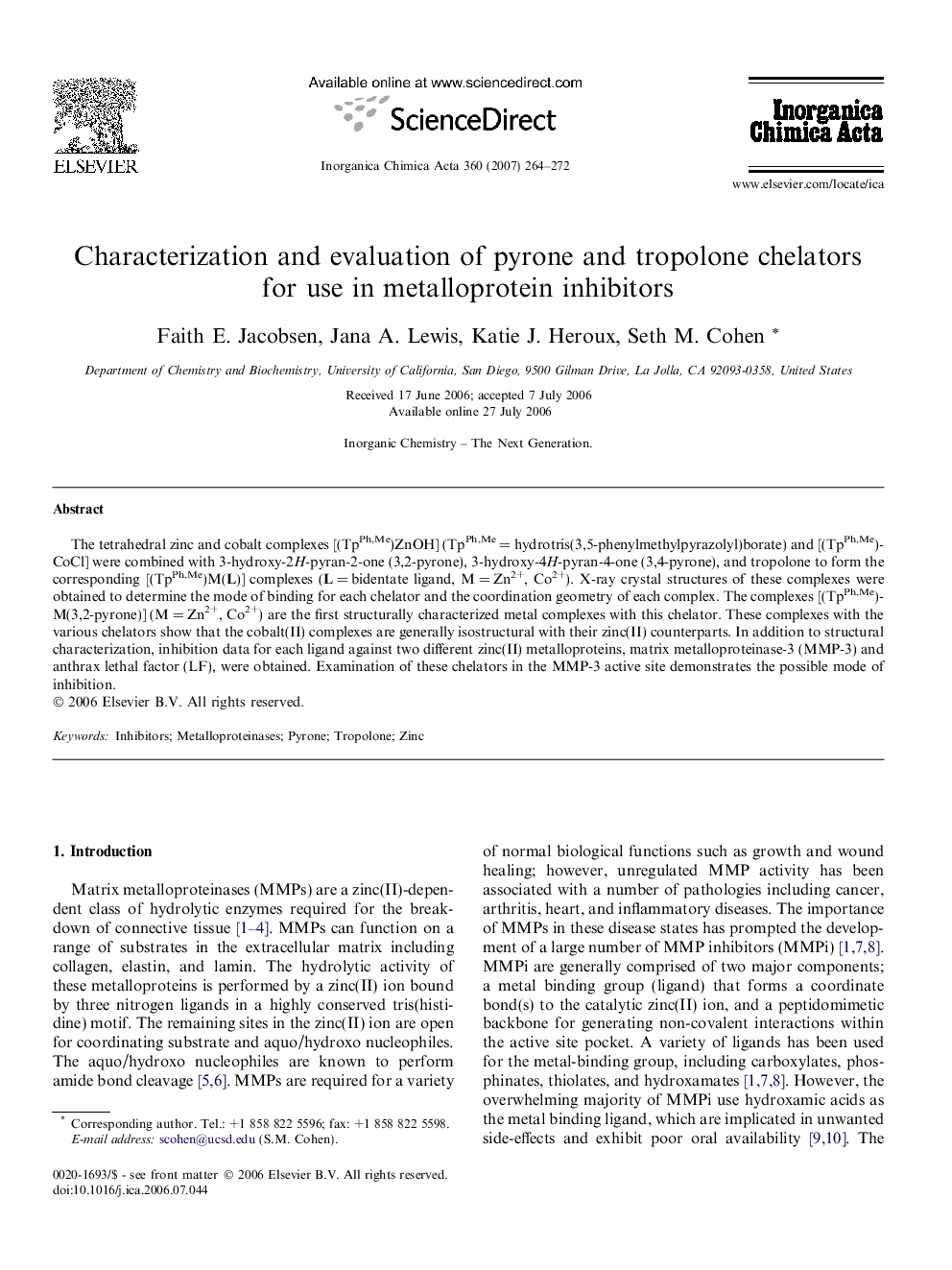 Characterization and evaluation of pyrone and tropolone chelators for use in metalloprotein inhibitors