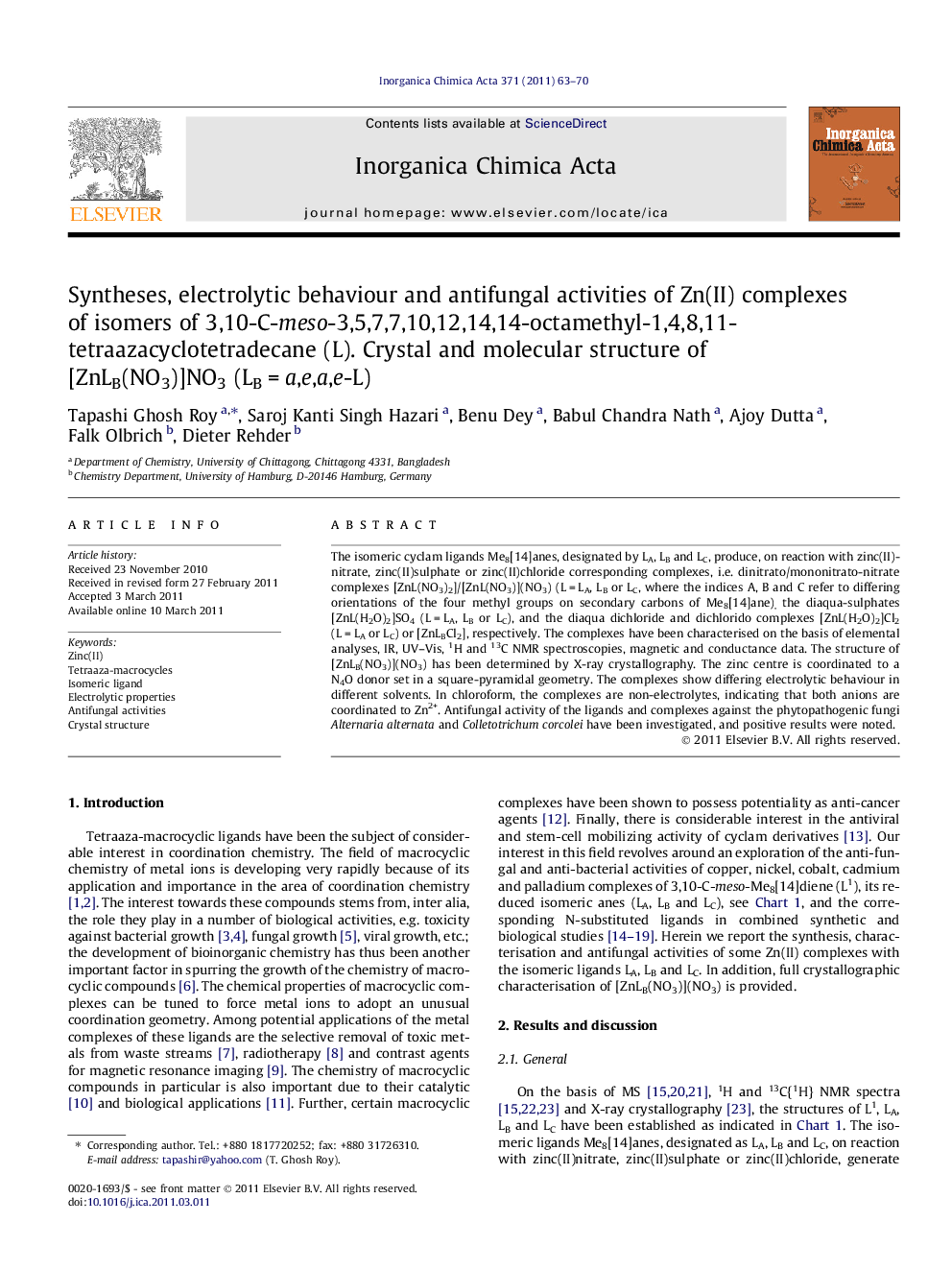 Syntheses, electrolytic behaviour and antifungal activities of Zn(II) complexes of isomers of 3,10-C-meso-3,5,7,7,10,12,14,14-octamethyl-1,4,8,11-tetraazacyclotetradecane (L). Crystal and molecular structure of [ZnLB(NO3)]NO3 (LB = a,e,a,e-L)