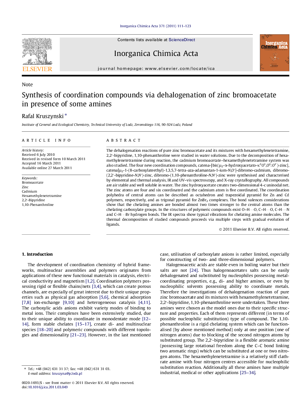 Synthesis of coordination compounds via dehalogenation of zinc bromoacetate in presence of some amines