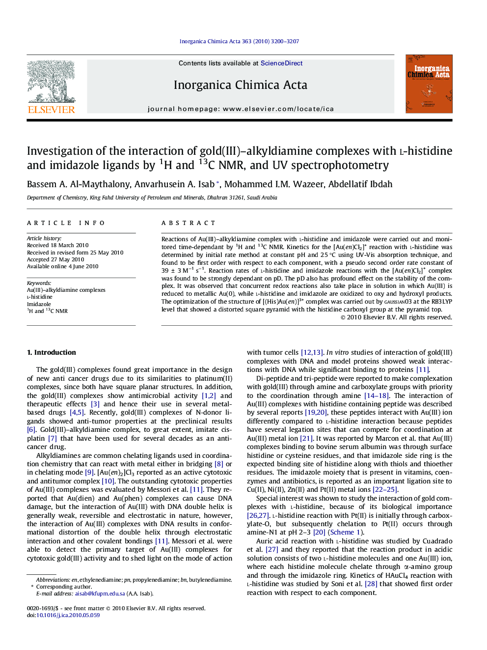 Investigation of the interaction of gold(III)–alkyldiamine complexes with l-histidine and imidazole ligands by 1H and 13C NMR, and UV spectrophotometry