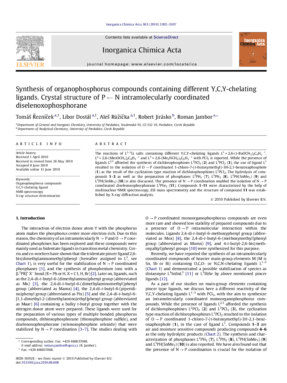 Synthesis of organophosphorus compounds containing different Y,C,Y-chelating ligands. Crystal structure of P ← N intramolecularly coordinated diselenoxophosphorane