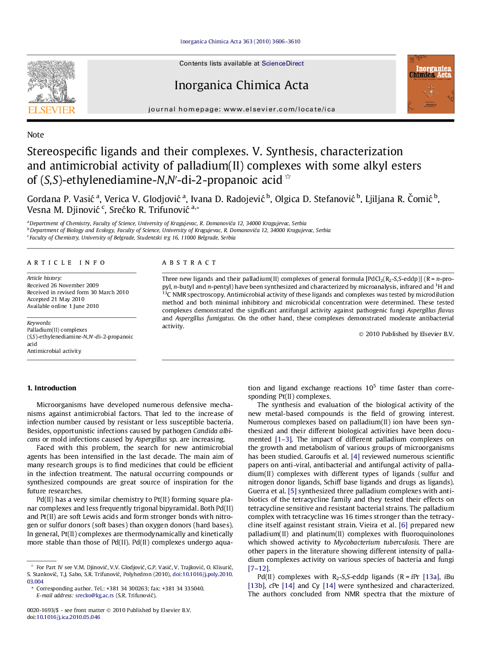 Stereospecific ligands and their complexes. V. Synthesis, characterization and antimicrobial activity of palladium(II) complexes with some alkyl esters of (S,S)-ethylenediamine-N,Nâ²-di-2-propanoic acid