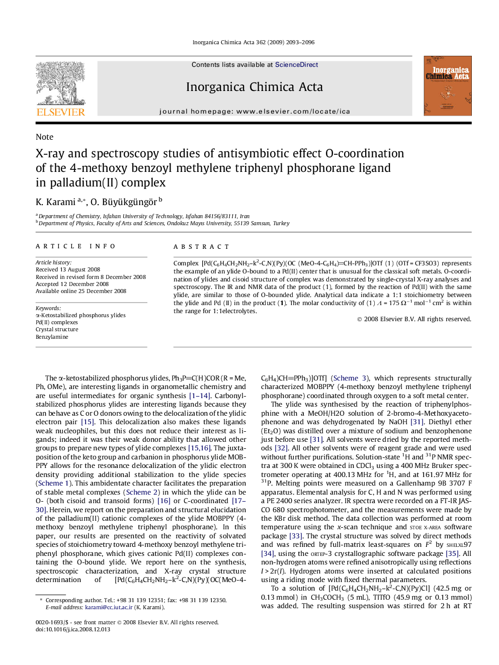 X-ray and spectroscopy studies of antisymbiotic effect O-coordination of the 4-methoxy benzoyl methylene triphenyl phosphorane ligand in palladium(II) complex