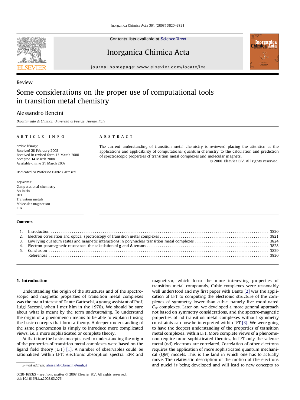 Some considerations on the proper use of computational tools in transition metal chemistry