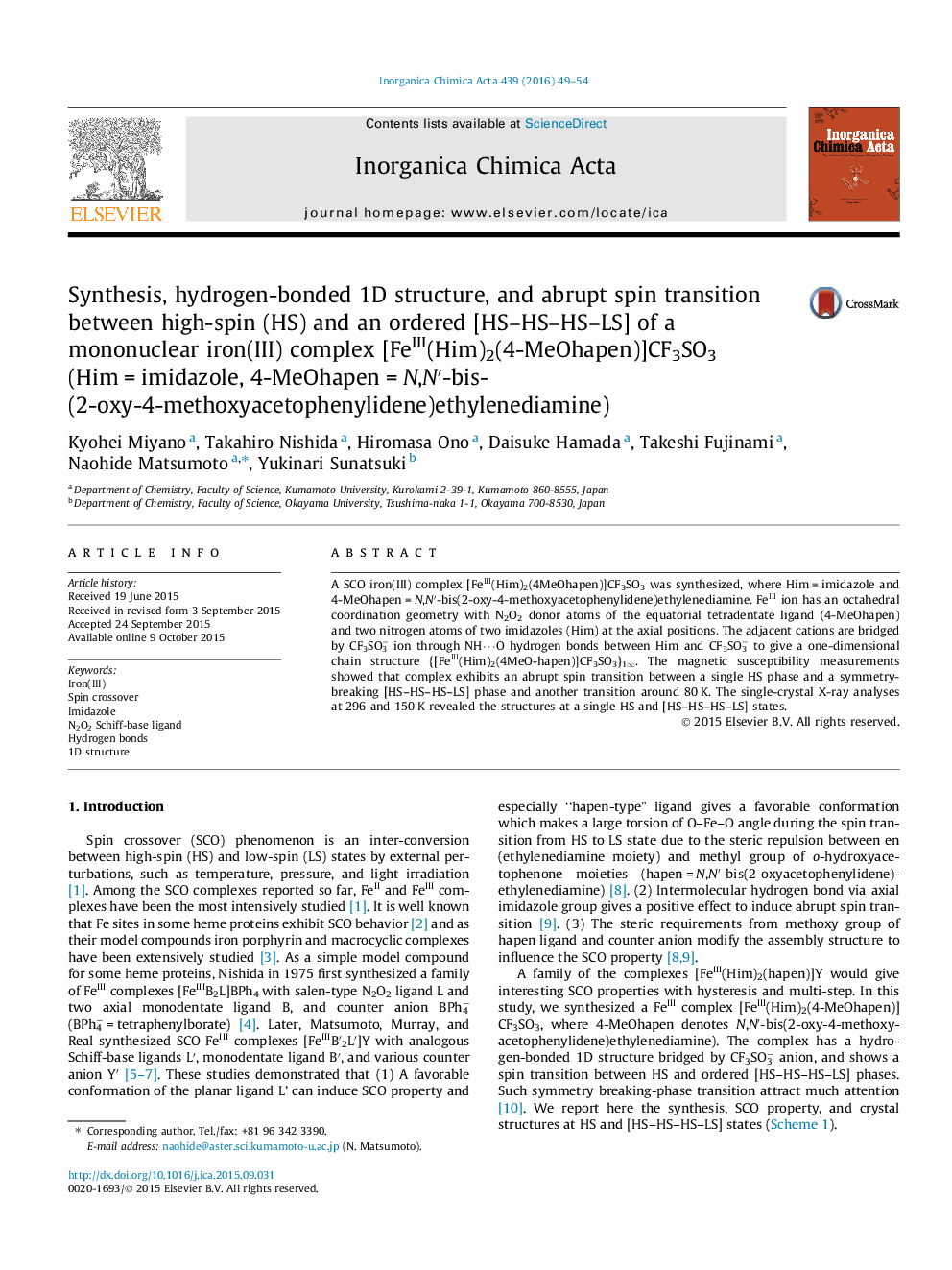 Synthesis, hydrogen-bonded 1D structure, and abrupt spin transition between high-spin (HS) and an ordered [HS–HS–HS–LS] of a mononuclear iron(III) complex [FeIII(Him)2(4-MeOhapen)]CF3SO3 (Him = imidazole, 4-MeOhapen = N,N′-bis(2-oxy-4-methoxyacetophenylid