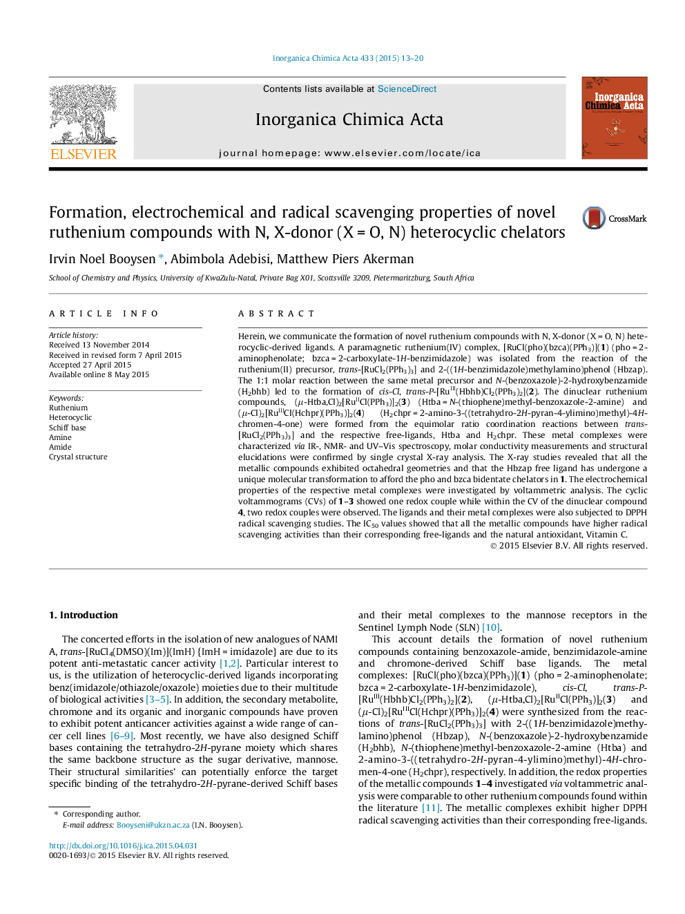 عکس صفحه اول مقاله: Formation, electrochemical and radical scavenging properties of novel ruthenium compounds with N, X-donor (X = O, N) heterocyclic chelators Formation, electrochemical and radical scavenging properties of novel ruthenium compounds with N, X-donor (X = O, N) heterocyclic chelators