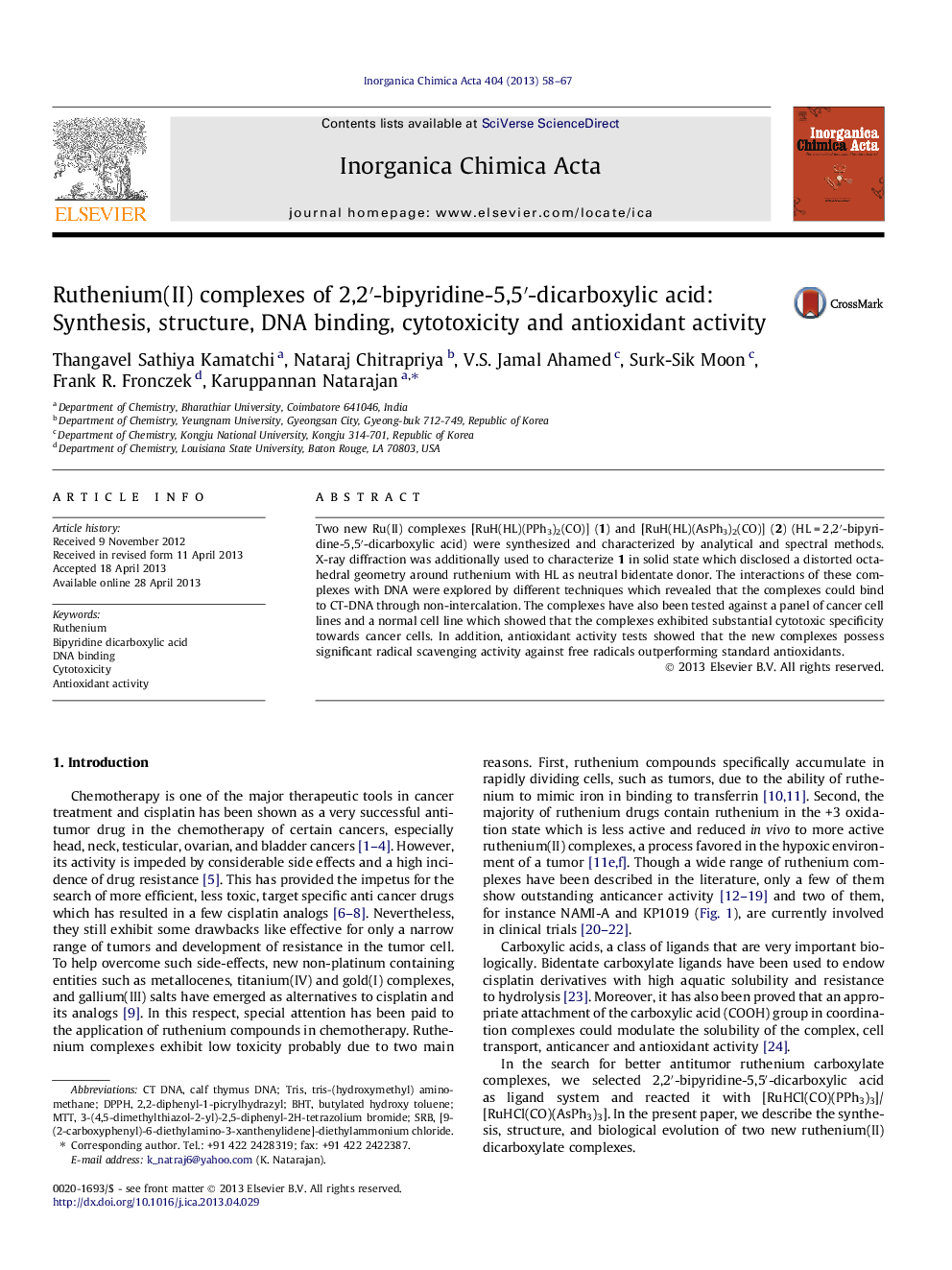 عکس صفحه اول مقاله: Ruthenium(II) complexes of 2,2′-bipyridine-5,5′-dicarboxylic acid: Synthesis, structure, DNA binding, cytotoxicity and antioxidant activity Ruthenium(II) complexes of 2,2′-bipyridine-5,5′-dicarboxylic acid: Synthesis, structure, DNA binding, cytotoxicity and antioxidant activity