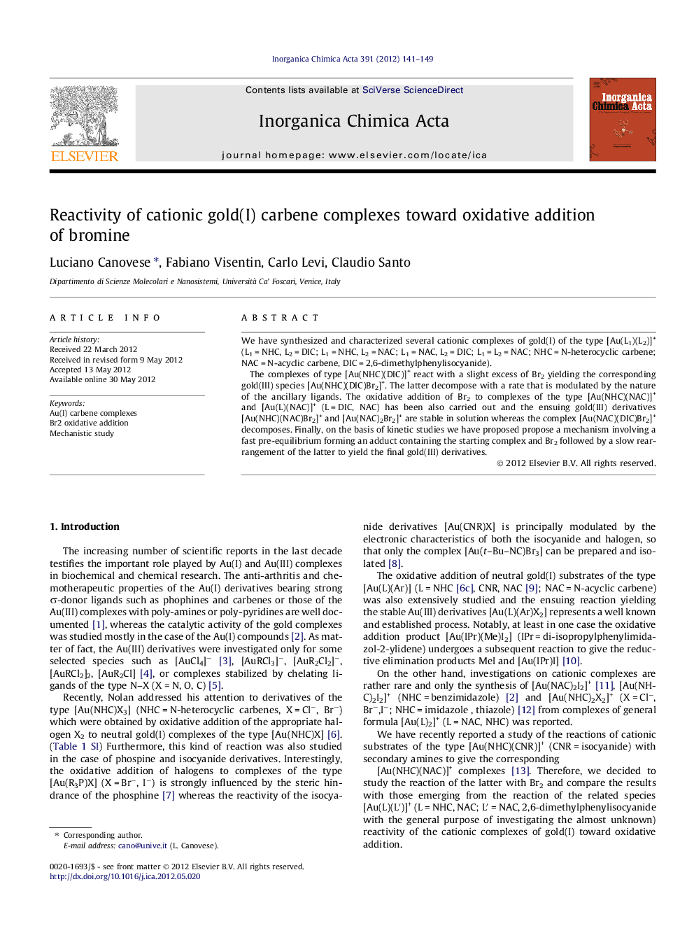 Reactivity of cationic gold(I) carbene complexes toward oxidative addition of bromine