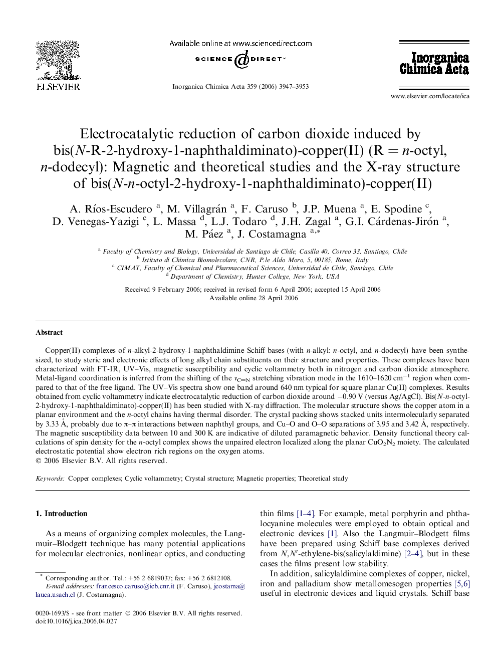 عکس صفحه اول مقاله: Electrocatalytic reduction of carbon dioxide induced by bis(N-R-2-hydroxy-1-naphthaldiminato)-copper(II) (R = n-octyl, n-dodecyl): Magnetic and theoretical studies and the X-ray structure of bis(N-n-octyl-2-hydroxy-1-naphthaldiminato)-copper(II) Electrocatalytic reduction of carbon dioxide induced by bis(N-R-2-hydroxy-1-naphthaldiminato)-copper(II) (R = n-octyl, n-dodecyl): Magnetic and theoretical studies and the X-ray structure of bis(N-n-octyl-2-hydroxy-1-naphthaldiminato)-copper(II)