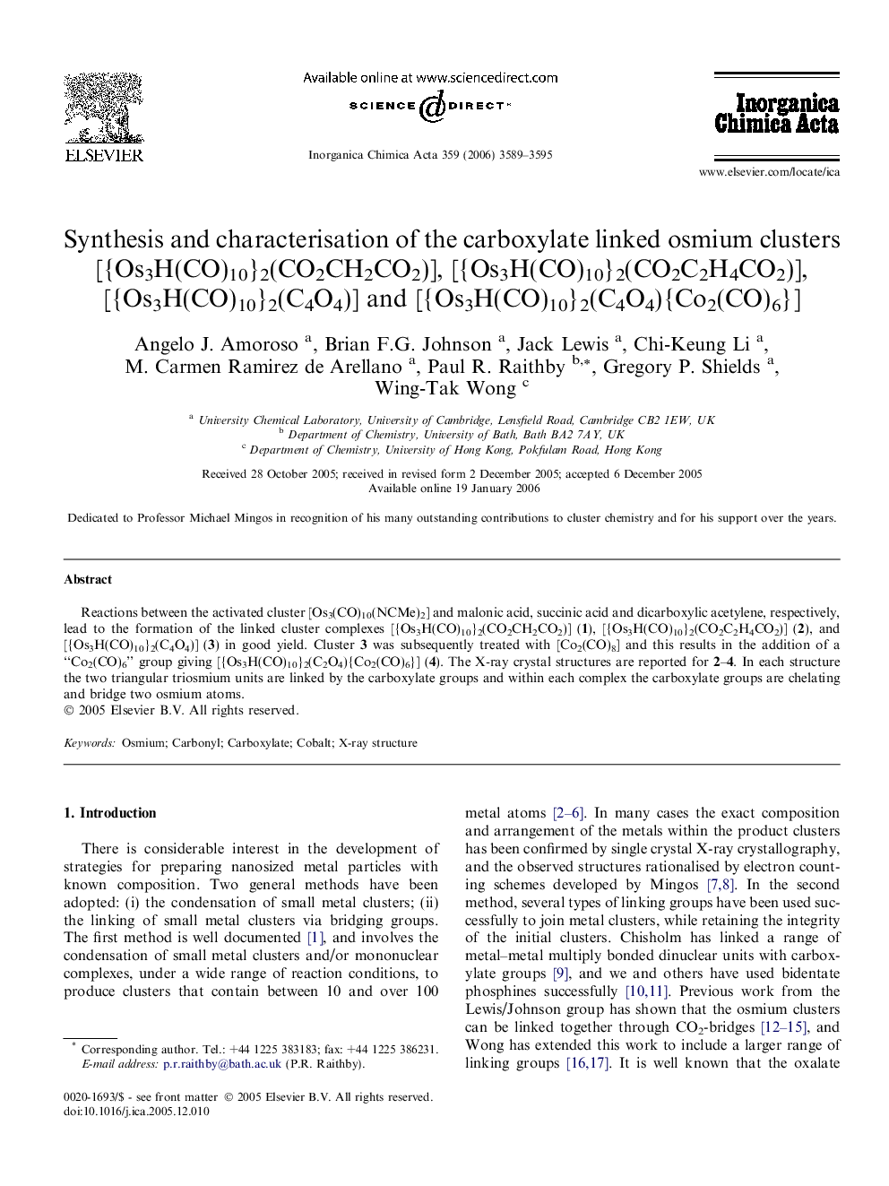 Synthesis and characterisation of the carboxylate linked osmium clusters [{Os3H(CO)10}2(CO2CH2CO2)], [{Os3H(CO)10}2(CO2C2H4CO2)], [{Os3H(CO)10}2(C4O4)] and [{Os3H(CO)10}2(C4O4){Co2(CO)6}]