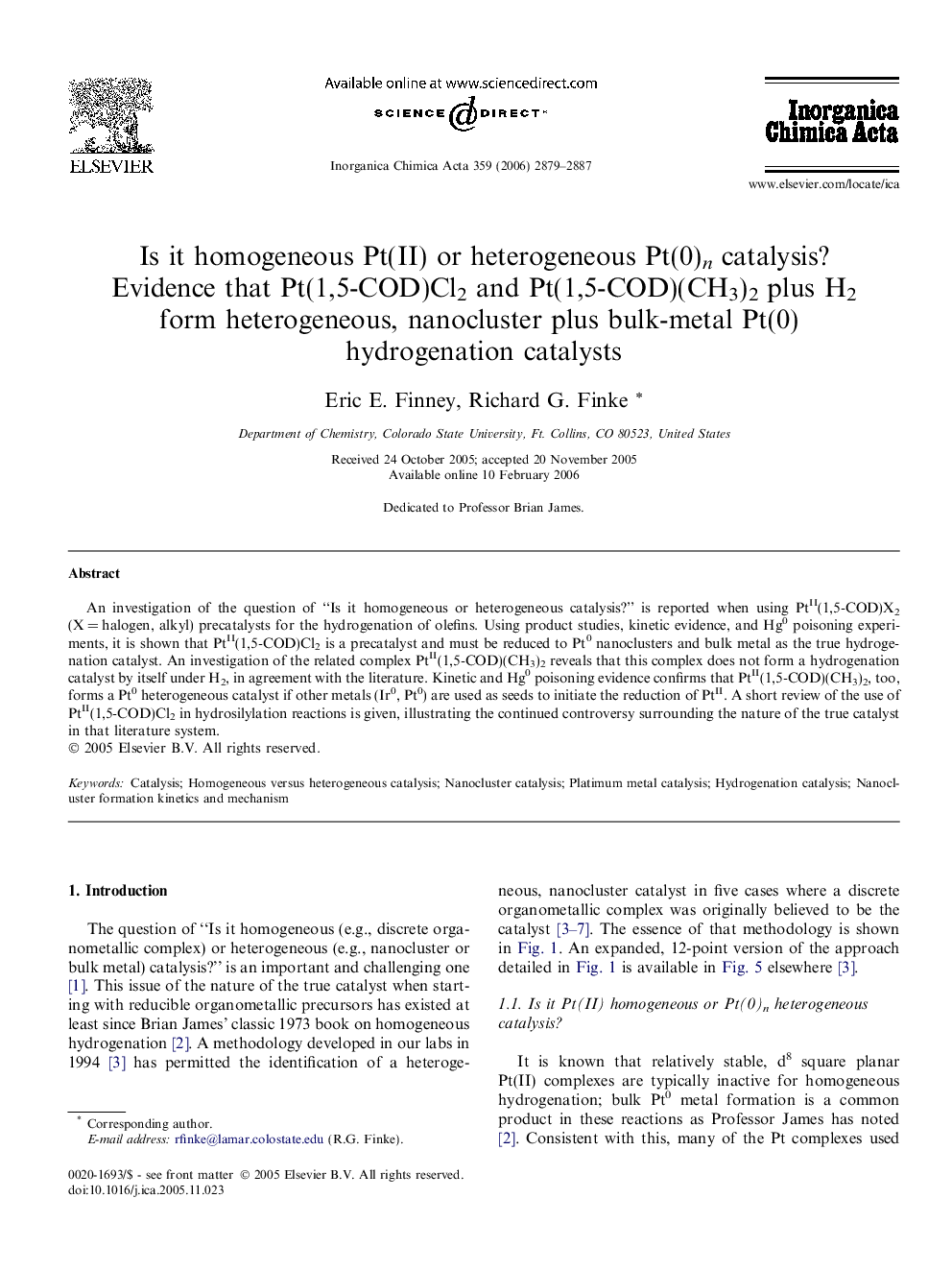 Is it homogeneous Pt(II) or heterogeneous Pt(0)n catalysis? Evidence that Pt(1,5-COD)Cl2 and Pt(1,5-COD)(CH3)2 plus H2 form heterogeneous, nanocluster plus bulk-metal Pt(0) hydrogenation catalysts