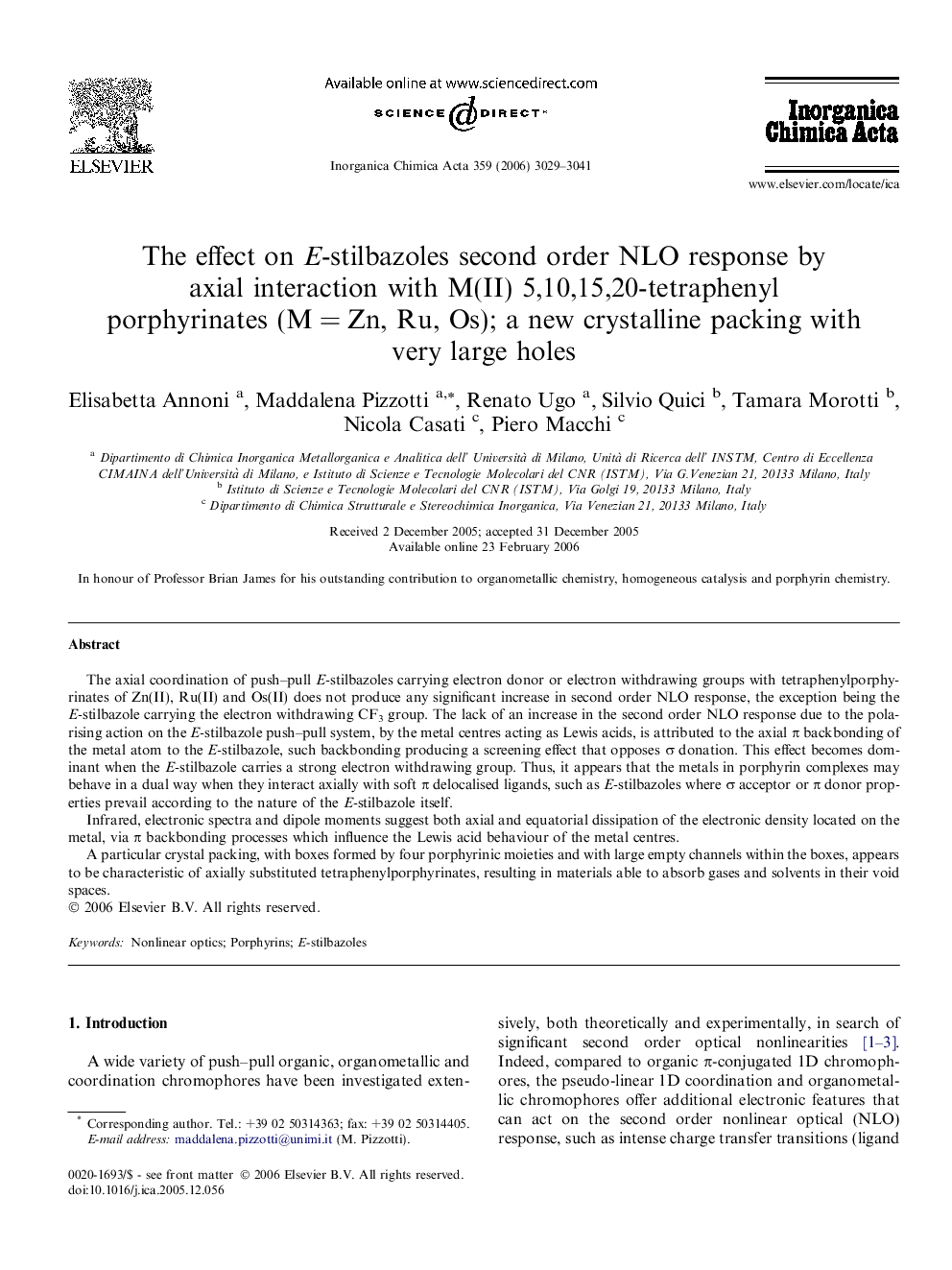 The effect on E-stilbazoles second order NLO response by axial interaction with M(II) 5,10,15,20-tetraphenyl porphyrinates (MÂ =Â Zn, Ru, Os); a new crystalline packing with very large holes