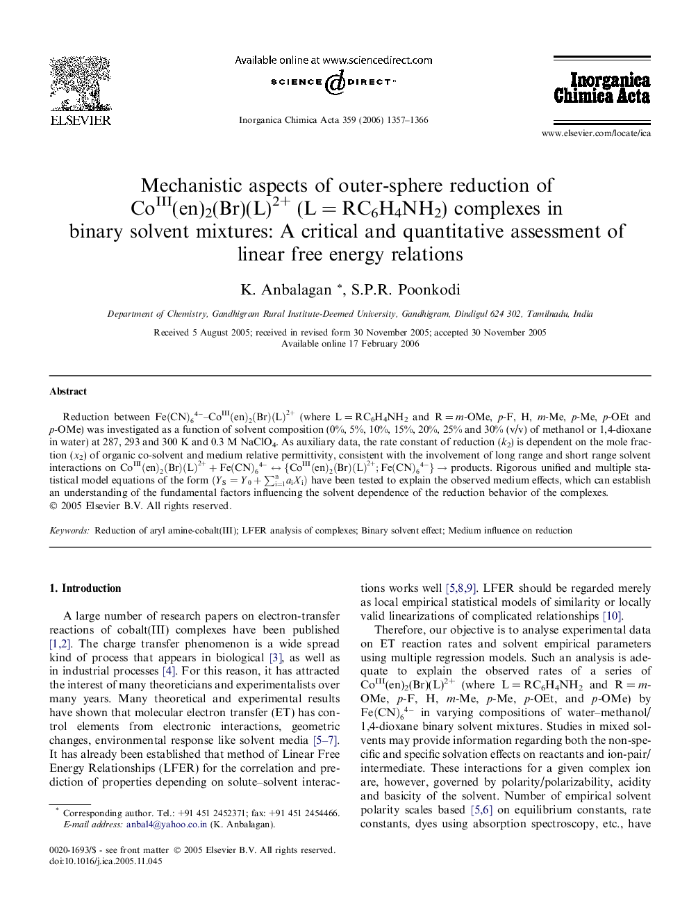 Mechanistic aspects of outer-sphere reduction of CoIII(en)2(Br)(L)2+ (LÂ =Â RC6H4NH2) complexes in binary solvent mixtures: A critical and quantitative assessment of linear free energy relations