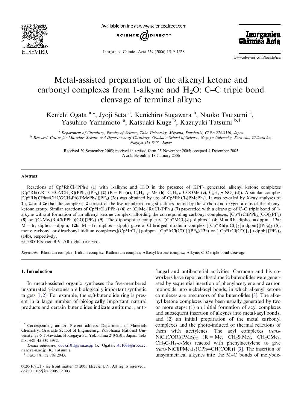 Metal-assisted preparation of the alkenyl ketone and carbonyl complexes from 1-alkyne and H2O: C–C triple bond cleavage of terminal alkyne