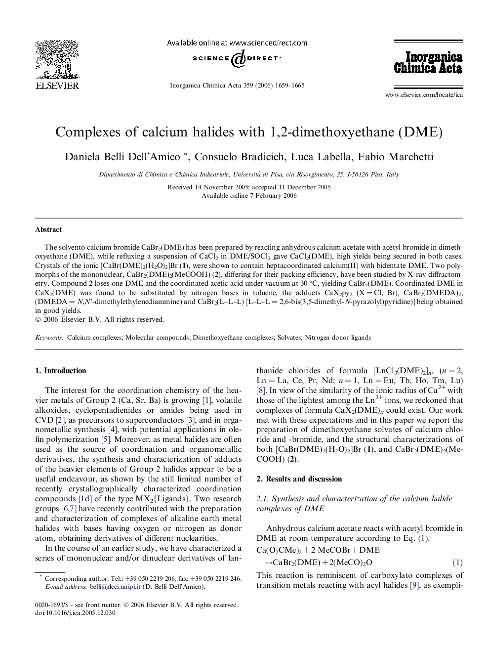 Complexes of calcium halides with 1,2-dimethoxyethane (DME)