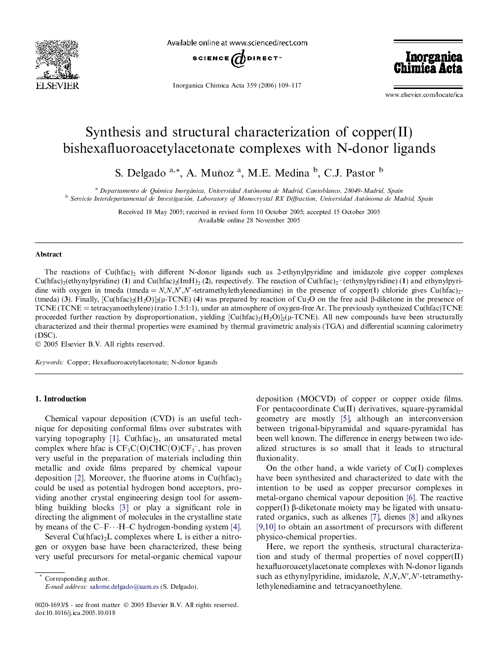 عکس صفحه اول مقاله: Synthesis and structural characterization of copper(II) bishexafluoroacetylacetonate complexes with N-donor ligands Synthesis and structural characterization of copper(II) bishexafluoroacetylacetonate complexes with N-donor ligands
