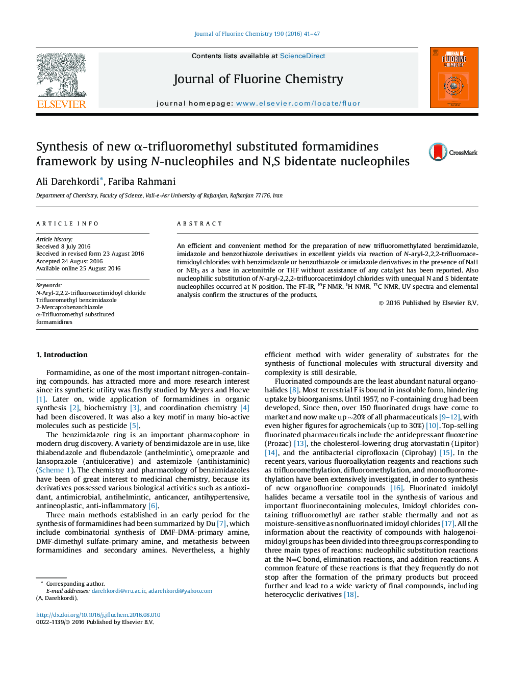 Synthesis of new Î±-trifluoromethyl substituted formamidines framework by using N-nucleophiles and N,S bidentate nucleophiles