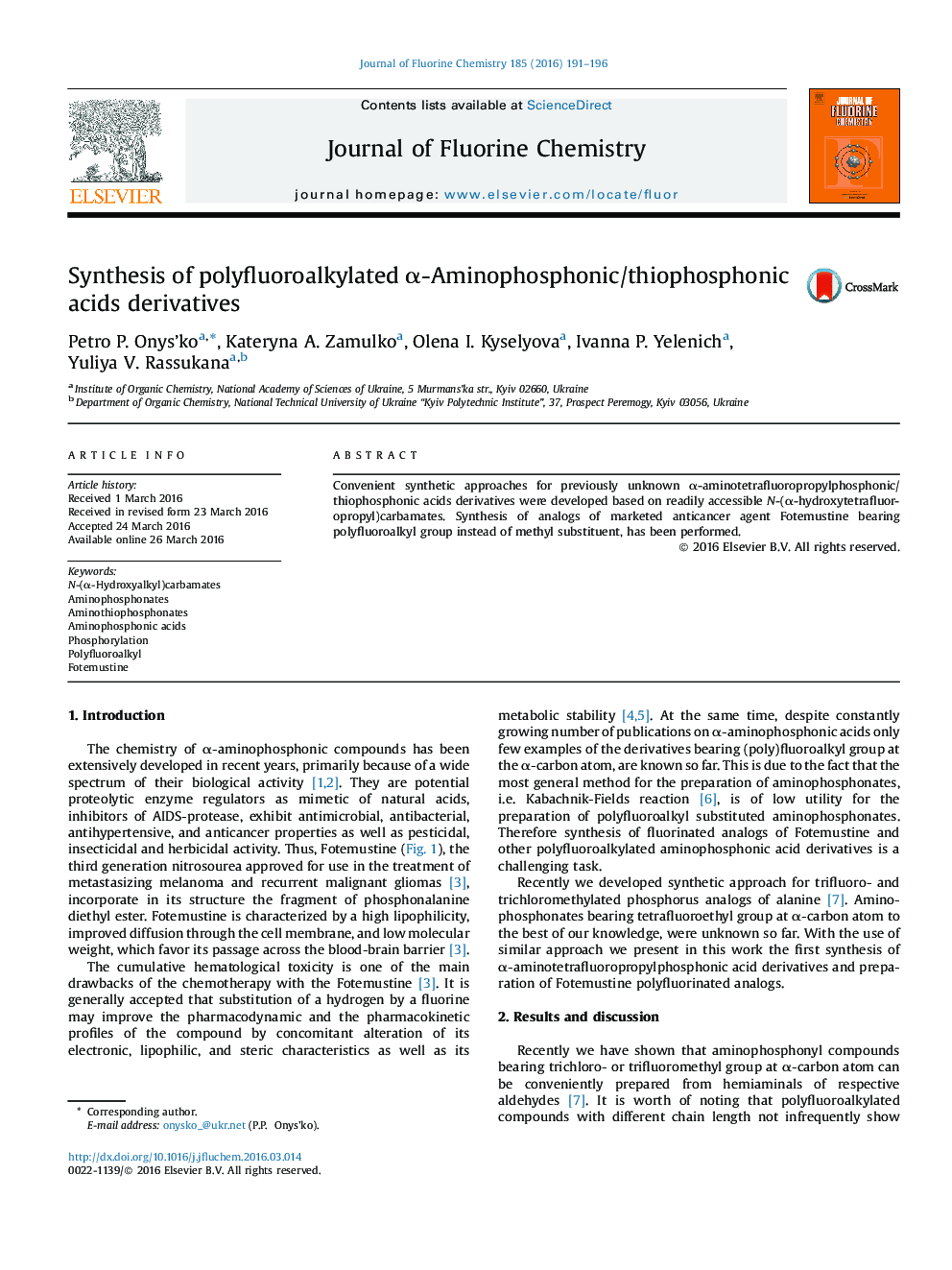 Synthesis of polyfluoroalkylated Î±-Aminophosphonic/thiophosphonic acids derivatives