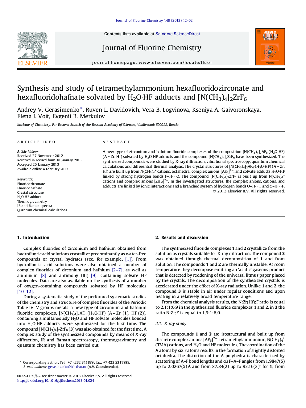 Synthesis and study of tetramethylammonium hexafluoridozirconate and hexafluoridohafnate solvated by H2OÂ·HF adducts and [N(CH3)4]2ZrF6