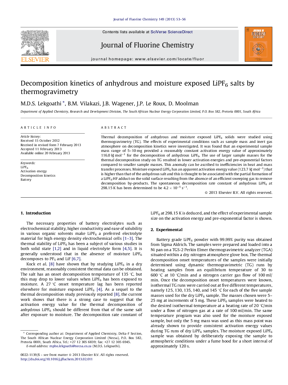 Decomposition kinetics of anhydrous and moisture exposed LiPF6 salts by thermogravimetry