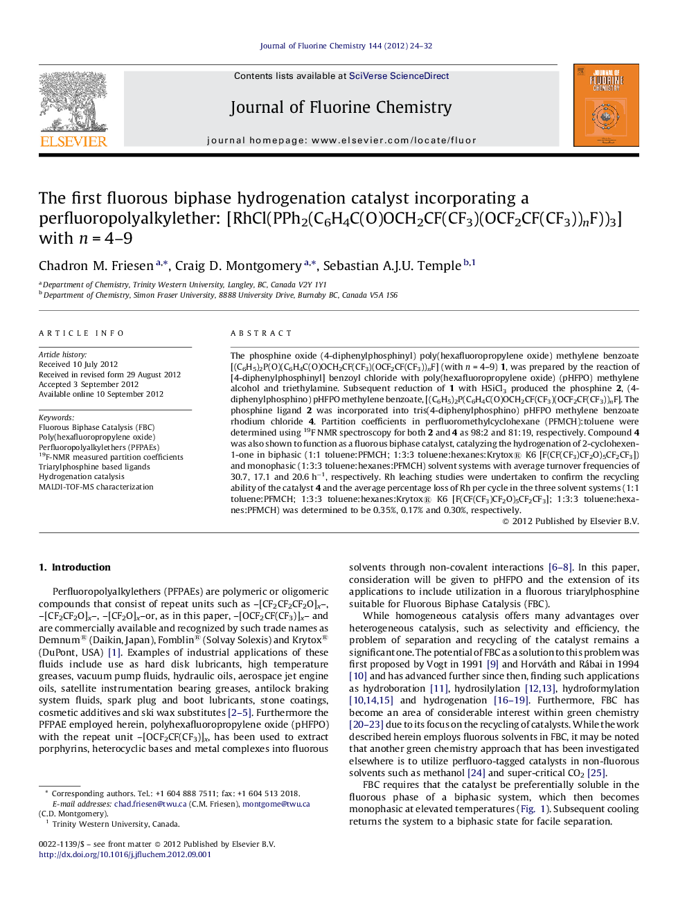 The first fluorous biphase hydrogenation catalyst incorporating a perfluoropolyalkylether: [RhCl(PPh2(C6H4C(O)OCH2CF(CF3)(OCF2CF(CF3))nF))3] with n = 4–9