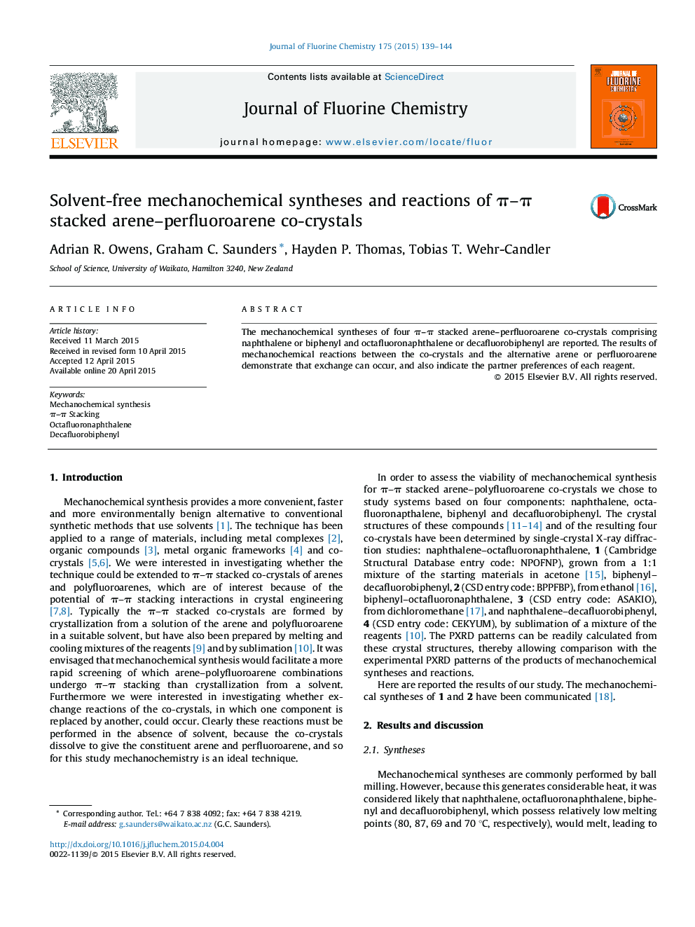 Solvent-free mechanochemical syntheses and reactions of Ï-Ï stacked arene-perfluoroarene co-crystals