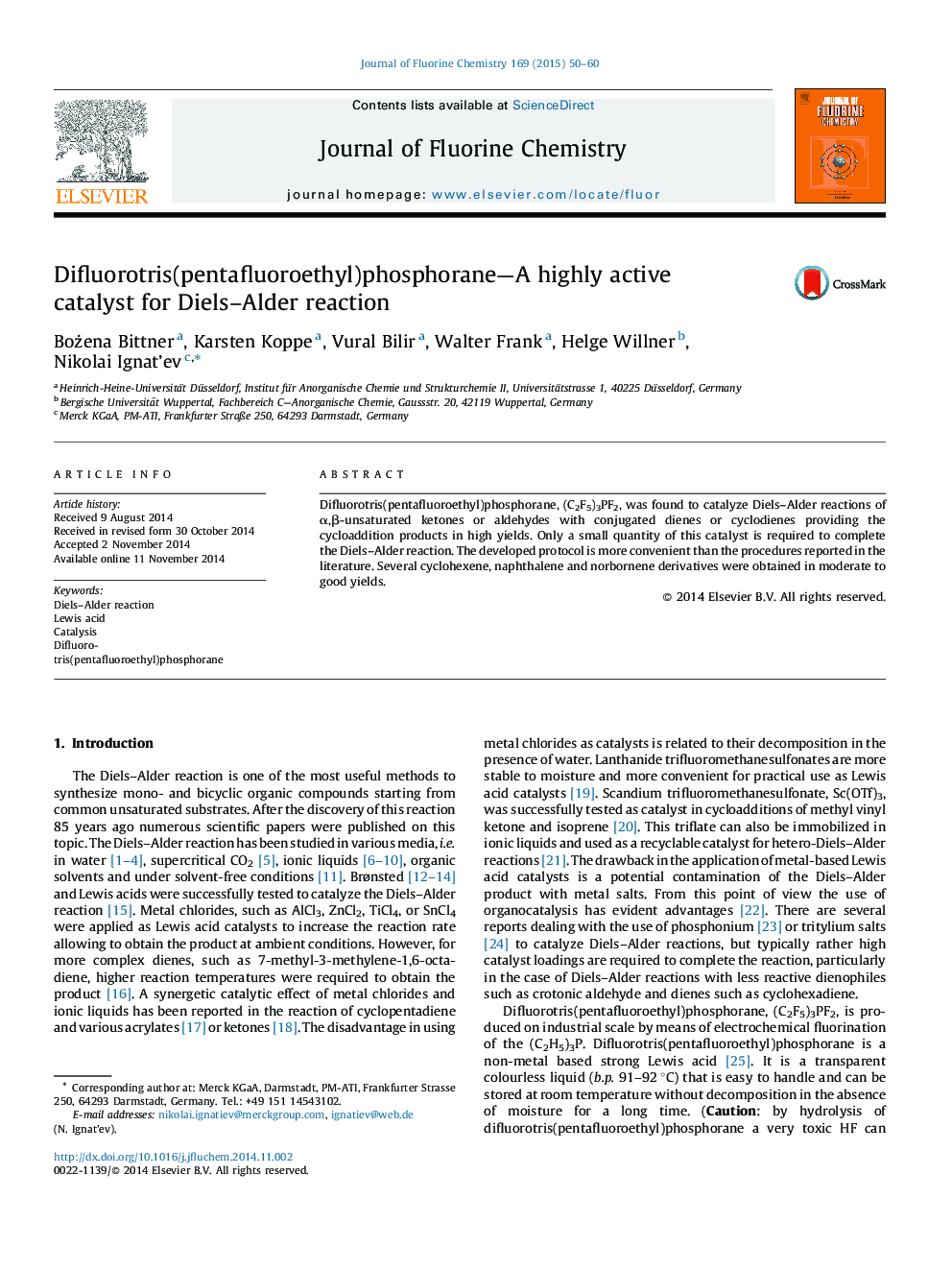 عکس صفحه اول مقاله: Difluorotris(pentafluoroethyl)phosphorane—A highly active catalyst for Diels–Alder reaction Difluorotris(pentafluoroethyl)phosphorane—A highly active catalyst for Diels–Alder reaction