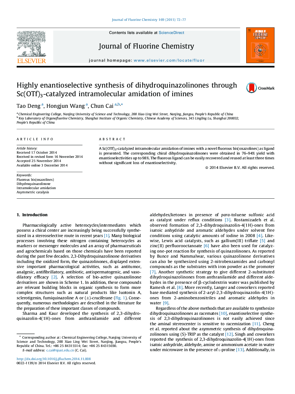 Highly enantioselective synthesis of dihydroquinazolinones through Sc(OTf)3-catalyzed intramolecular amidation of imines