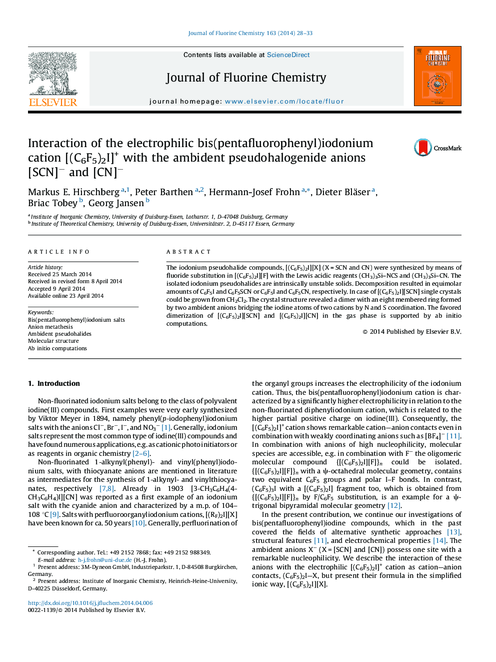 Interaction of the electrophilic bis(pentafluorophenyl)iodonium cation [(C6F5)2I]+ with the ambident pseudohalogenide anions [SCN]− and [CN]−