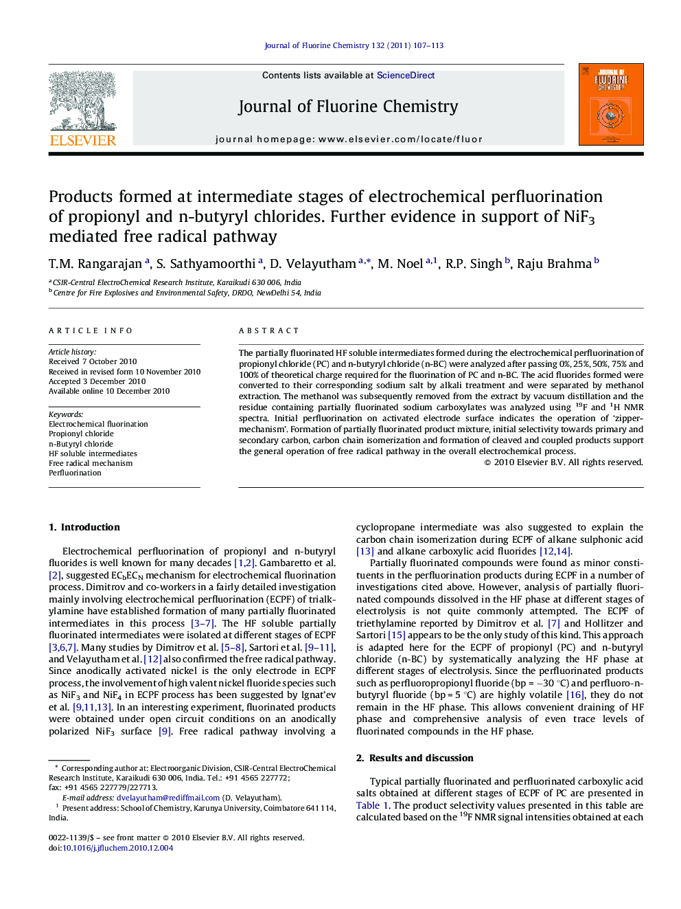 Products formed at intermediate stages of electrochemical perfluorination of propionyl and n-butyryl chlorides. Further evidence in support of NiF3 mediated free radical pathway