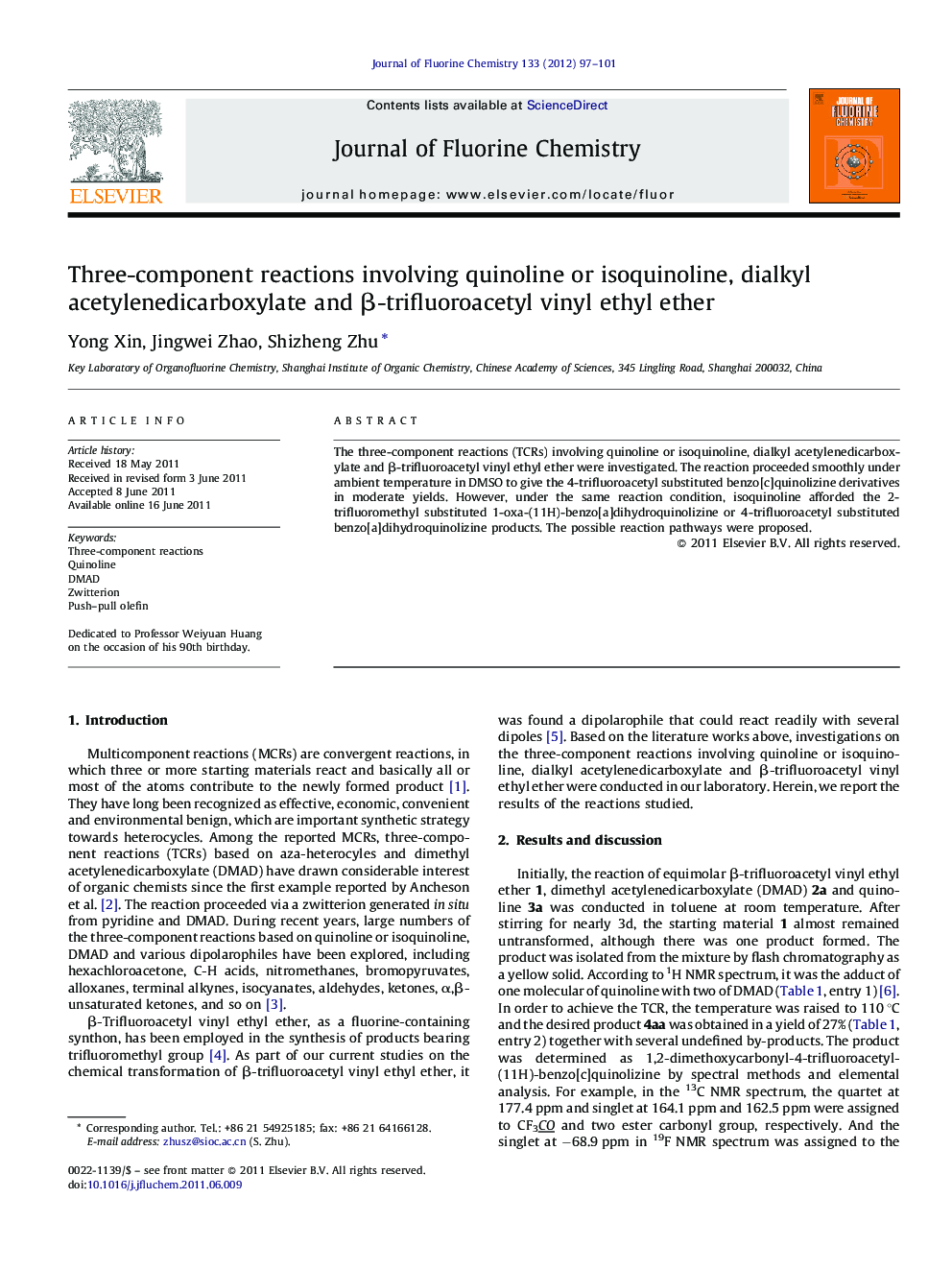 Three-component reactions involving quinoline or isoquinoline, dialkyl acetylenedicarboxylate and β-trifluoroacetyl vinyl ethyl ether